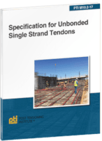 PTI M10.2-17 Specifications for Unbonded Single Strand Tendons